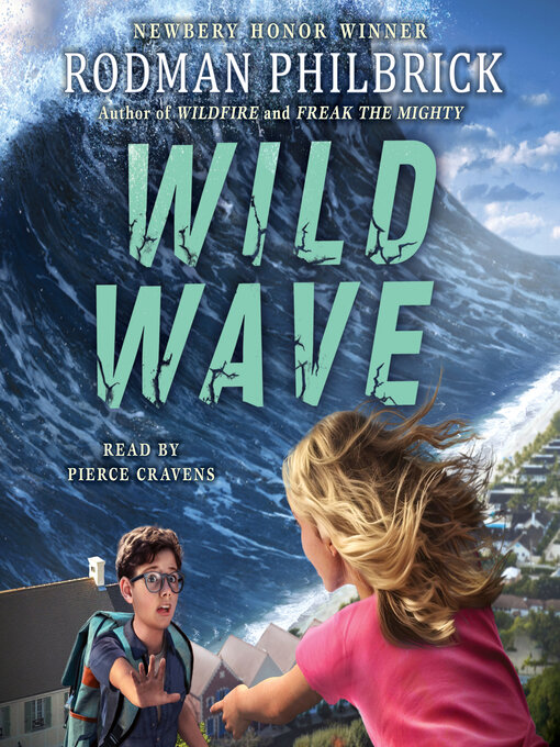 Title details for Wild Wave by Rodman Philbrick - Available